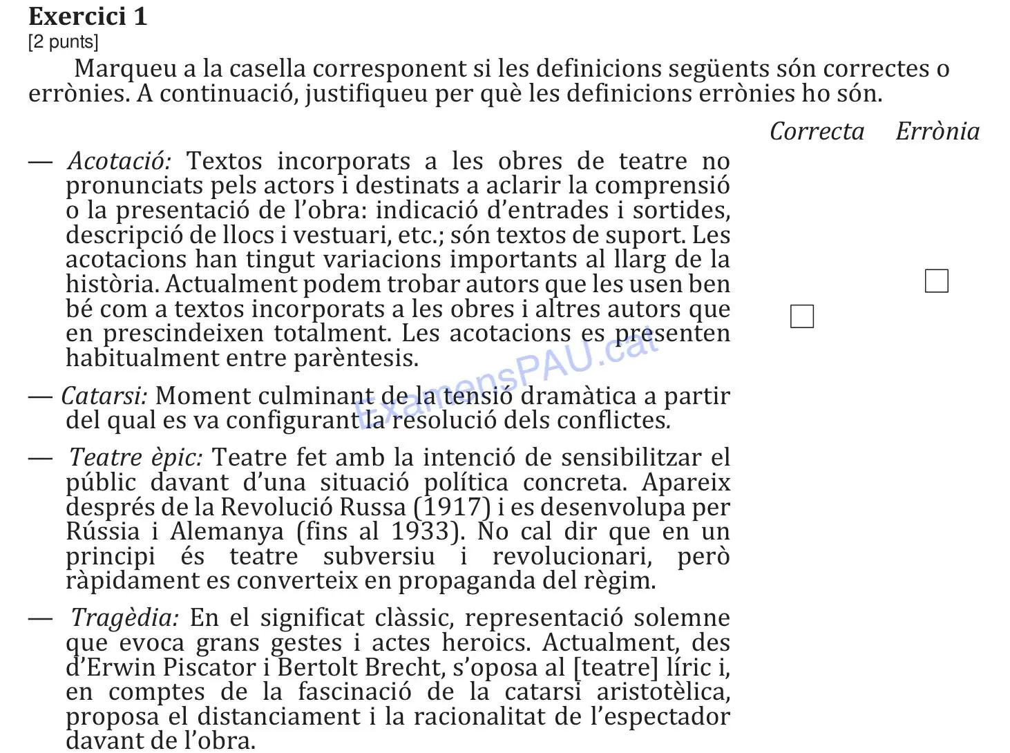 Conceptes bàsics teoria dramàtica | Literatura dramàtica » Examens PAU